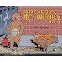 Rehabilitating Mr. Wiggles: Vol. 1 by Neil Swaab
