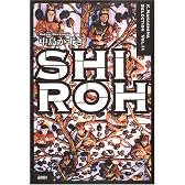 SHIROH (K.Nakashima Selection)