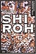 SHIROH (K.Nakashima Selection)
