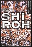 SHIROH (K.Nakashima Selection)
