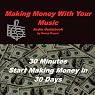 Making Money with Your Music