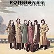 Foreigner [Expanded]