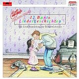 Rolf Zuckowski �12 Bunte Liedergeschichten�