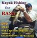 Kayak Fishing for BASS
