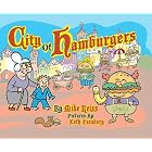 City of Hamburgers by Mike Reiss and Xeth Feinberg