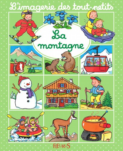 La montagne (L'imagerie des tout-petits) (French Edition)