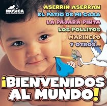 Bienvenidos Al Mundo
