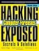 Hacking Exposed Computer Forensics, Second Edition: Computer Forensics Secrets & Solutions