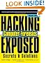 Hacking Exposed Computer Forensics, Second Edition: Computer Forensics Secrets & Solutions