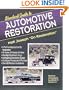Standard Guide to Automotive Restoration