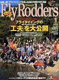 Fly Rodders (フライロッダーズ) 2009年 01月号 [雑誌]
