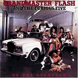 Grandmaster Flash & the Furious Five - On the Strength