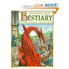 Bestiary: An Illuminated Alphabet of Medieval Beasts