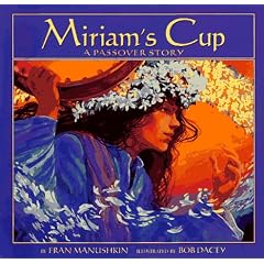 Miriam's Cup: A Passover Story (Passover Titles)