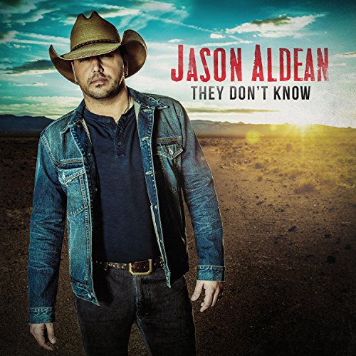 Jason Aldean - They Don