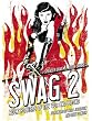 Swag 2: Rock Posters of the 90's and Beyond