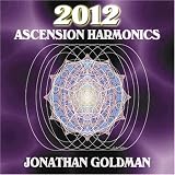 2012: Ascension Harmonics