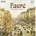 Faur�: Chamber Music