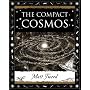 The Compact Cosmos (Wooden Books Gift Book)