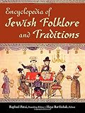 Encyclopedia of Jewish folklore and traditions