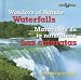 Search : Waterfalls/Las Cataratas (Wonders of Nature/Maravillas De La Naturaleza)