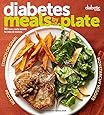Diabetic Living Diabetes Meals by the Plate: 90 Low-Carb Meals to Mix & Match