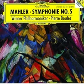 Mahler: Symphony No.5 (Boulez)