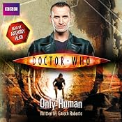 Doctor Who: Only Human | [Gareth Roberts]