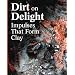 Dirt on Delight: Impulses That Form Clay