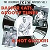 The Legendary Dig Masters Vol.3: Dapper Cats Groovy Tunes & Hot Guitars