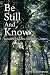 Be Still And Know: Incredible Hunches From Your Creator