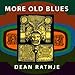 More Old Blues