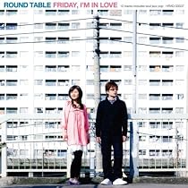 FRIDAY,I&rsquo;M IN LOVE