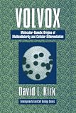 Volvox: A Search for the Molecular and Genetic Origins of Multicellularity and Cellular Differentiation (Developmental & Cell Biology): A Search for the ... (Developmental and Cell Biology Series)