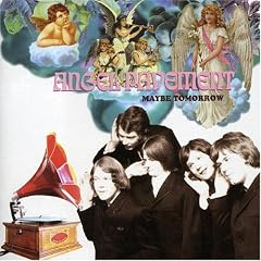 Maybe Tomorrow by  Angel Pavement 