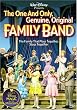 The One And Only, Genuine, Original Family Band