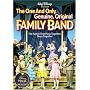 The One and Only, Genuine, Original Family Band