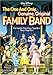 The One and Only, Genuine, Original Family Band