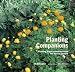 Planting Companions by Jill Billington, Clive Nichols
