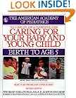 Caring for Your Baby and Young Child: Birth to Age 5