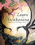 Legon Awakening: Book One in the Legon Series