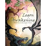 Legon Awakening: Book One in the Legon Series