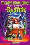 It Came from Ohio: My Life As a Writer (Goosebumps)
