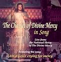 The Chaplet Of Divine Mercy In Song