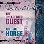 The Unexpected Guest: AND The Pale Horse (BBC Audio Crime)