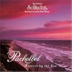 Pachelbel Forever By The Sea