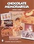 Chocolate Memorabilia (Schiffer Book for Collectors)