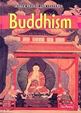 Buddhism (World Beliefs and Cultures)