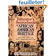 Educator's Sourcebook of African American Heritage