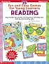 15 Fun and Easy Games for Young Learners Reading: Reproducible, Easy-To-Play Learning Games That Help Kids Build Essential Reading Skills